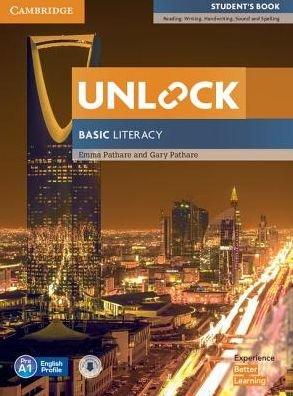 Cover for Emma Pathare · Unlock Basic Literacy Student's Book with Downloadable Audio - Unlock (Book) (2017)