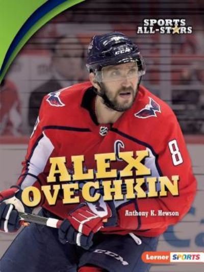 Cover for Anthony K. Hewson · Alex Ovechkin (Book) (2019)