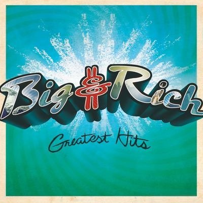 Cover for Big &amp; Rich · Greatest Hits (LP) [Limited edition] (2025)