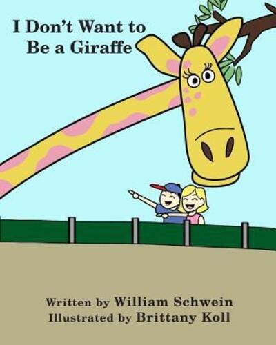 Cover for Rhonda Wundrum · I Don't Want to Be a Giraffe (Paperback Book) (2015)