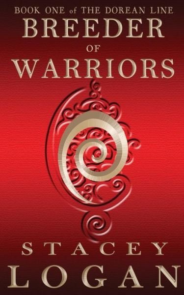 Cover for Stacey Logan · Breeder of Warriors (Paperback Book) (2014)