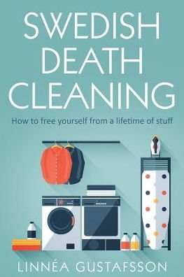 Cover for Linnea Gustafsson · Swedish Death Cleaning (Paperback Book) (2019)