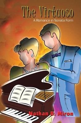 Cover for Nathan B. Miron · The Virtuoso (Paperback Book) (2017)