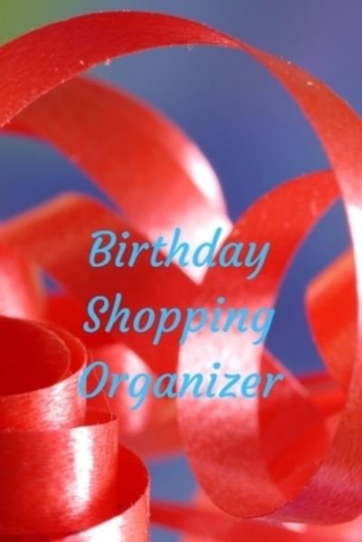 Cover for T M Powell · Birthday Shopping Organizer (Paperback Book) (2015)