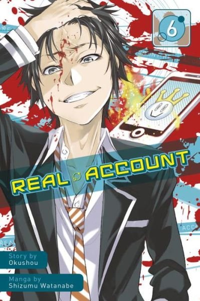 Cover for Okushou · Real Account Volume 6 (Paperback Book) (2017)