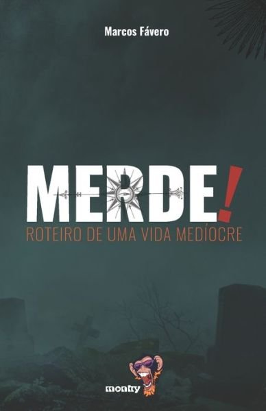 Cover for Marcos Favero · Merde! (Paperback Book) (2021)