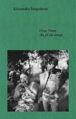 Cover for Alessandra Sanguinetti · Over Time: Conversations About Documents And Dreams: 012 (Discourse) (Book)