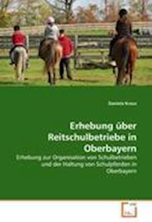 Cover for Kraus · Erhebung über Reitschulbetriebe i (Book)