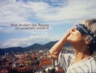 Cover for Y. Tawada · Was ändert der Regen (Book)