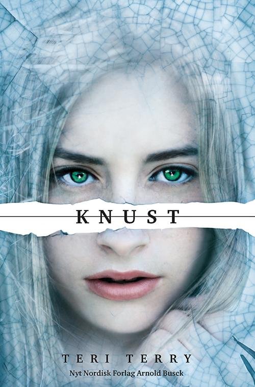 Cover for Teri Terry · Slettet: Slettet 3 - Knust (Hardcover Book) [第1 版本] [Hardback] (2014)