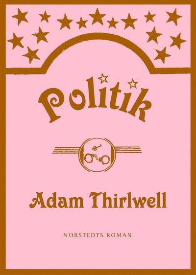 Cover for Adam Thirlwell · Politik (Hardcover Book) (2004)