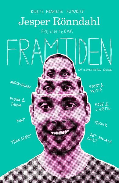 Cover for Jesper Rönndahl · Framtiden : en illustrerad guide (Hardcover Book) (2016)