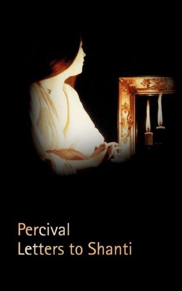 Cover for Percival · Letters to Shanti (Book) (2017)