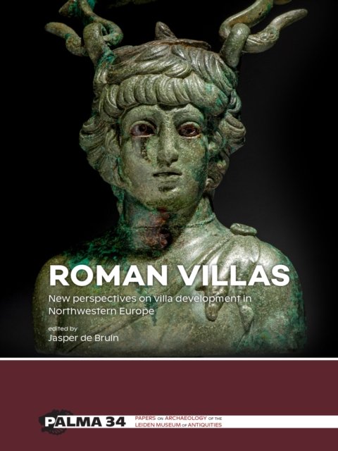 Cover for Roman villas: New perspectives on villa development in Northwestern Europe (Paperback Book) (2025)