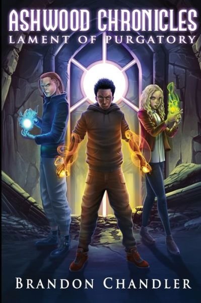 Cover for Brandon Chandler · Ashwood Chronicles: Lament of Purgatory - Ashwood Chronicles (Paperback Book) (2020)