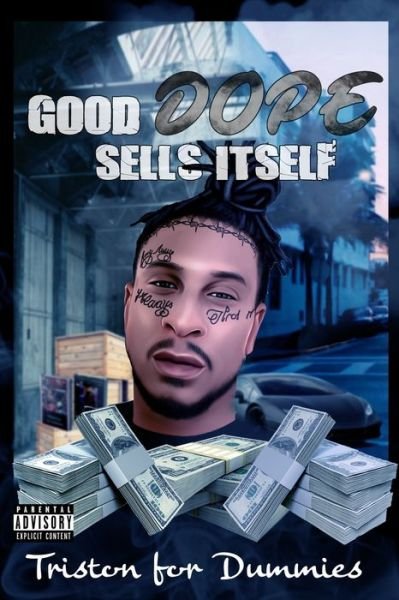 Cover for Triston For Dummies · Good Dope Sells Itself (Paperback Book) (2021)