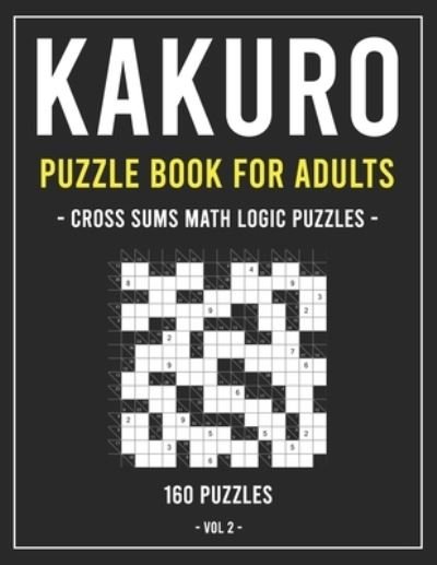 Cover for Agenda Book Edition · Kakuro Puzzle Book for Adults (Paperback Book) (2020)