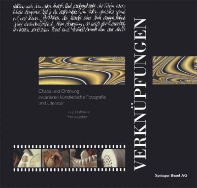 Cover for Hoffmann · Verknupfungen: Chaos und Ordnung inspirieren kunstlerische Fotografie und Literatur (Paperback Book) (1993)