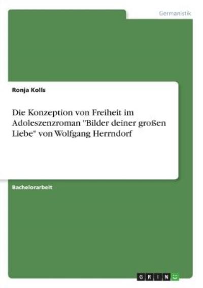 Cover for Kolls · Die Konzeption von Freiheit im Ad (Book)