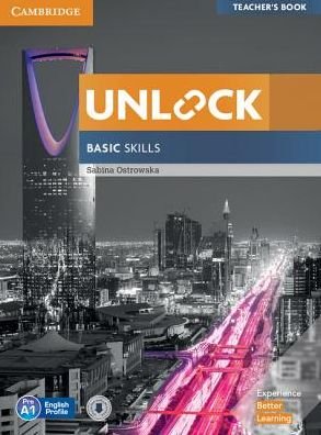 Cover for Sabina Ostrowska · Unlock Basic Skills Teacher'S Book With Downloadable Audio And Video And Present (Book) (2017)