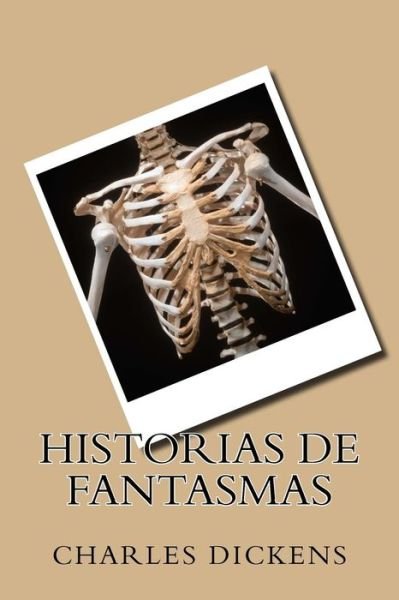 Cover for Charles Dickens · Historias De Fantasmas (Paperback Book) (2015)