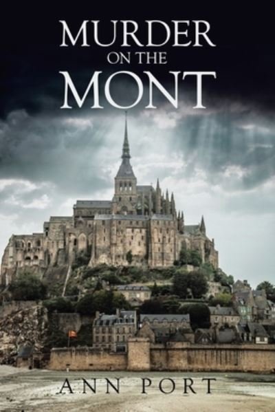 Cover for Ann Port · Murder on the Mont (Paperback Book) (2021)