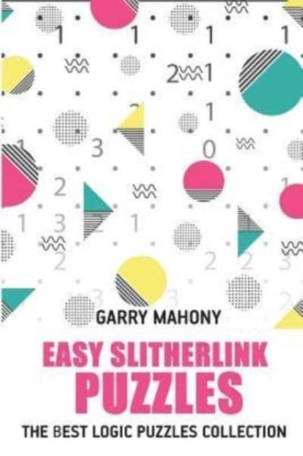 Cover for Garry Mahony · Easy Slitherlink Puzzles (Paperback Book) (2018)