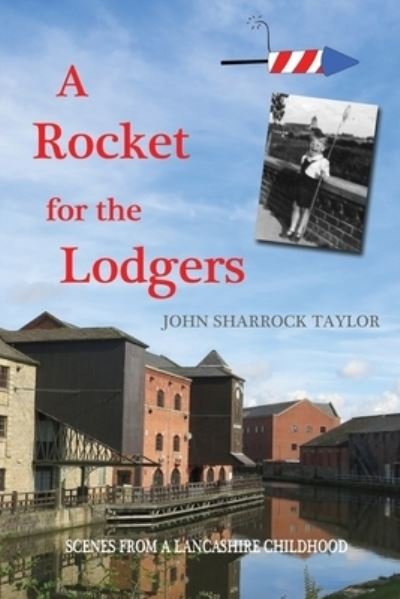 Cover for John Sharrock Taylor · A Rocket for the Lodgers (Paperback Book) (2021)