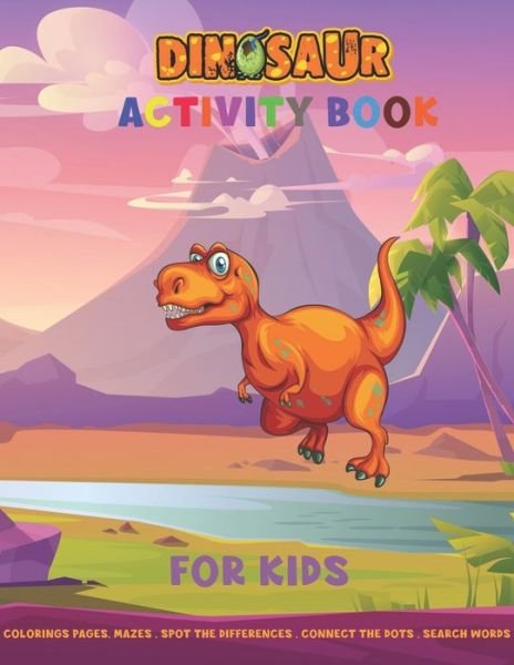 Dino Press · Dinosaur Activity Book for Kids (Paperback Book) (2020)
