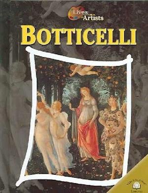 Cover for Sandro Botticelli · Botticelli (Lives of the Artists) (Hardcover Book) (2004)