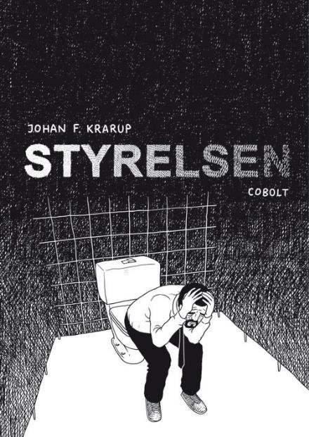 Cover for Johan F. Krarup · Styrelsen (Bound Book) [第1 版本] (2017)