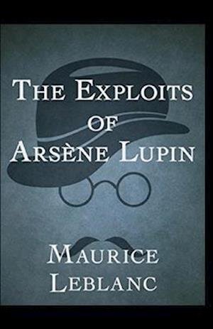Cover for Maurice LeBlanc · Arsene Lupin Annotated (Paperback Book) (2020)