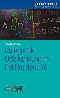 Kategoriale Urteilsbildung i - Diederichs - 其他 -  - 9783734412486 - 