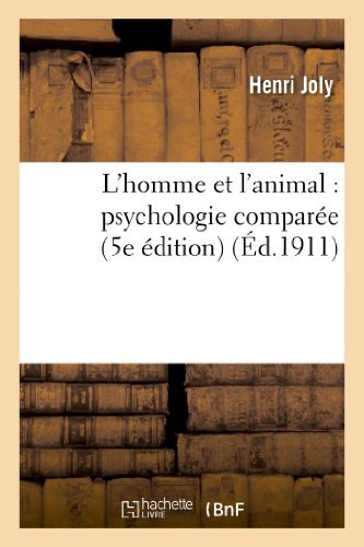 Cover for Joly-h · L Homme et L Animal: Psychologie Comparee (5e Edition) (Paperback Book) (2018)