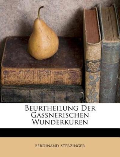 Cover for Sterzinger · Beurtheilung Der Gaßnerische (Book)