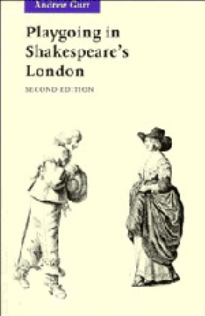 Cover for Andrew Gurr · Playgoing in Shakespeare's London (Paperback Book) (1996)