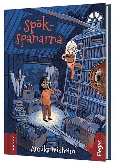 Spökspanarna - Annika Widholm - 图书 - Bokförlaget Hegas - 9789175432496 - 2016年2月5日