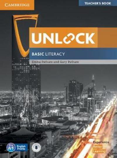 Cover for Emma Pathare · Unlock Basic Literacy Teacher's Book with Downloadable Audio and Literacy Presentation Plus - Unlock (Book) (2017)