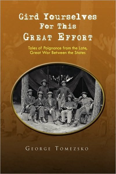 Cover for George Tomezsko · Gird Yourselves for This Great Effort (Paperback Book) (2009)
