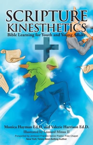Cover for Monica Hayman · Scripture Kinesthetics: Bible Learning for Youth and Young Adults (Paperback Book) (2020)