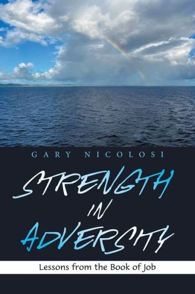 Cover for Gary Nicolosi · Strength in Adversity (Book) (2023)
