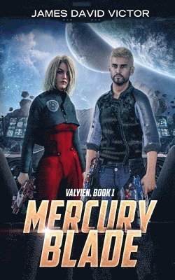 Cover for James David Victor · Mercury Blade (Paperback Book) (2018)