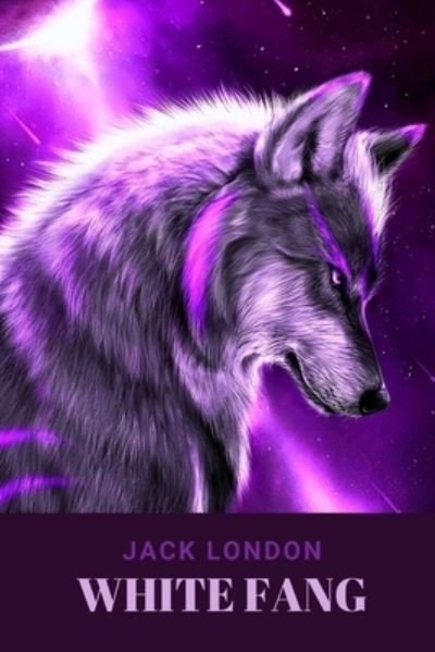 Cover for Jack London · White Fang (Paperback Book) (2021)