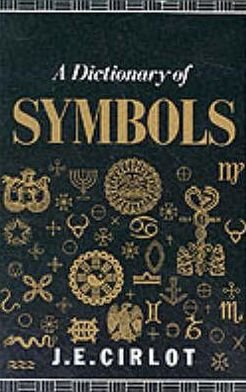 Cover for J. C. Cirlot · Dictionary of Symbols - Routledge Dictionaries (Paperback Book) (1983)