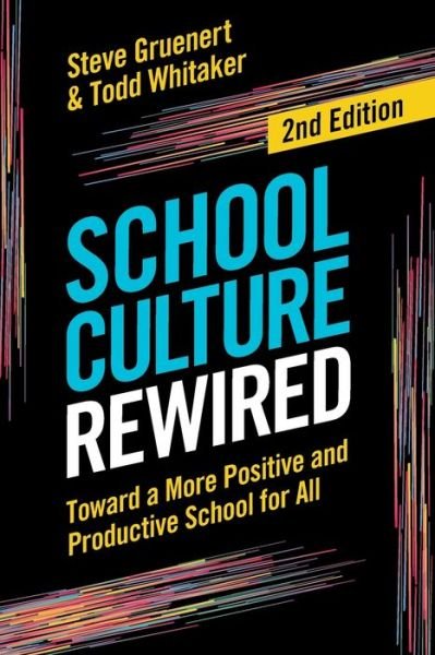 Cover for Steve Gruenert · School Culture Rewired (Book) (2023)