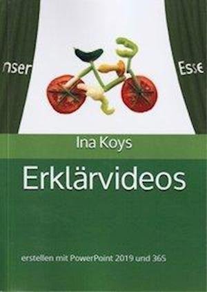 Cover for Koys Ina · Erklärvideos (Paperback Book) (2020)