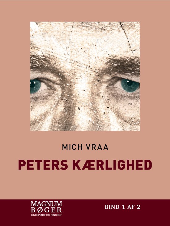 Cover for Mich Vraa · Peters Kærlighed (storskrift) (Bound Book) [第1 版本] (2017)