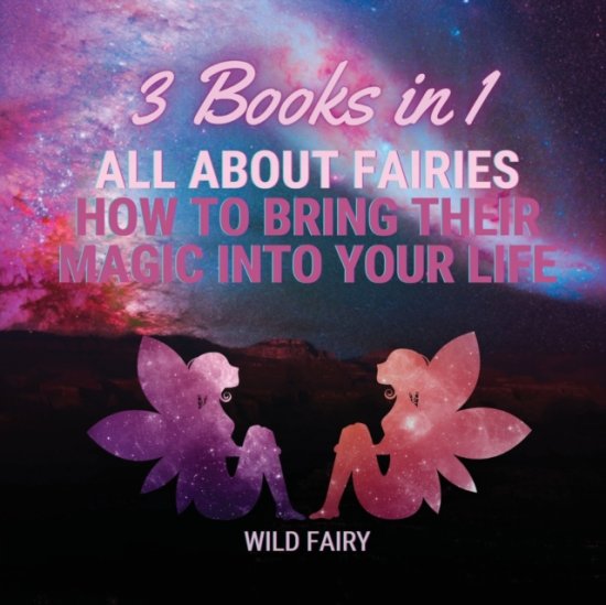 Cover for Wild Fairy · All About Fairies (Paperback Book) (2021)