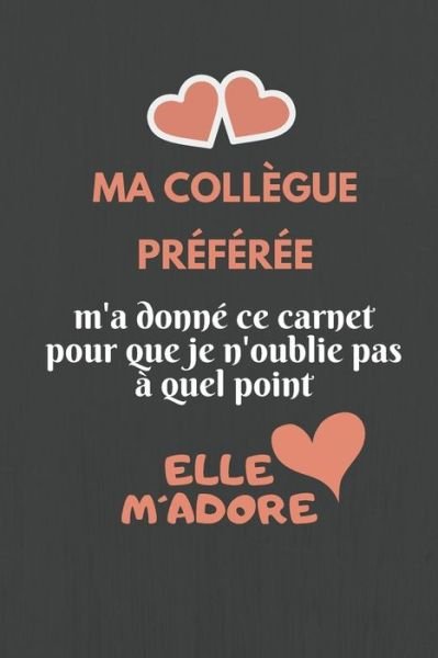 Cover for Jolis Cadeaux Edition · MA Collegue PREFEREE (Paperback Book) (2019)