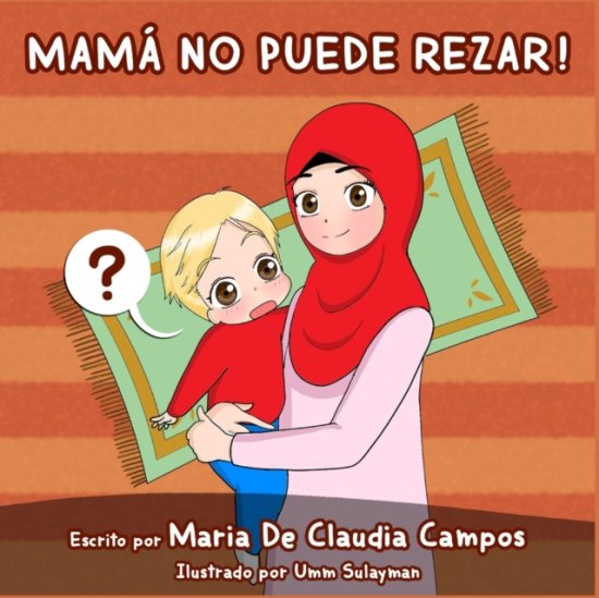 Cover for Maria de Claudia Campos · Mama No Puede Rezar! (Paperback Book) (2021)
